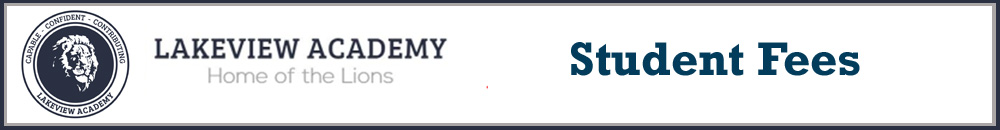 Lakeview Academy - Misc. Fees